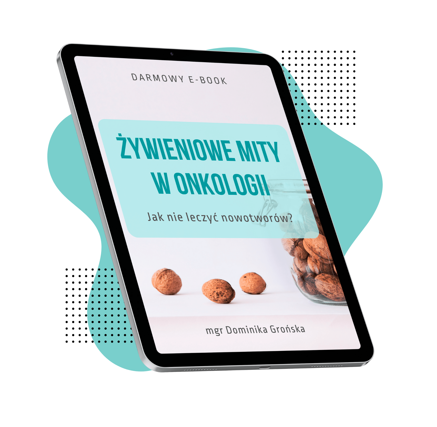 Darmowy e-book "Żywieniowe mity w onkologii"